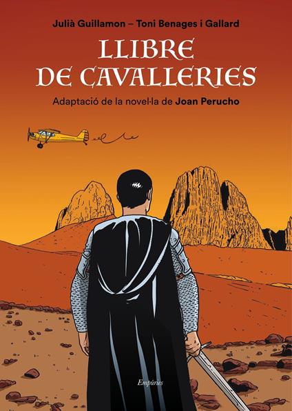 Llibre de cavalleries - Toni Benages,Julià Guillamon Mota,Joan Perucho - ebook