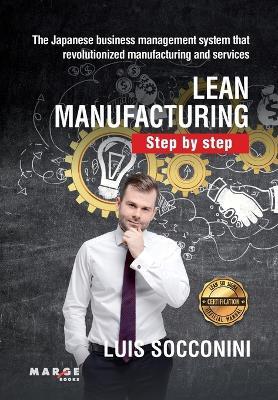 Lean Manufacturing. Step by step - Luis Socconini - cover