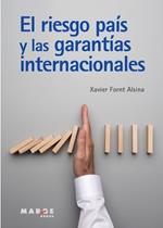 El riesgo país y las garantías internacionales