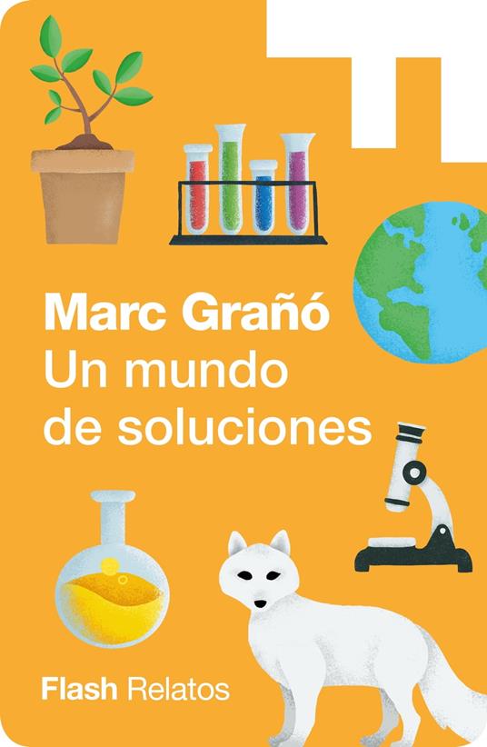 Un mundo de soluciones - Marc Grañó - ebook