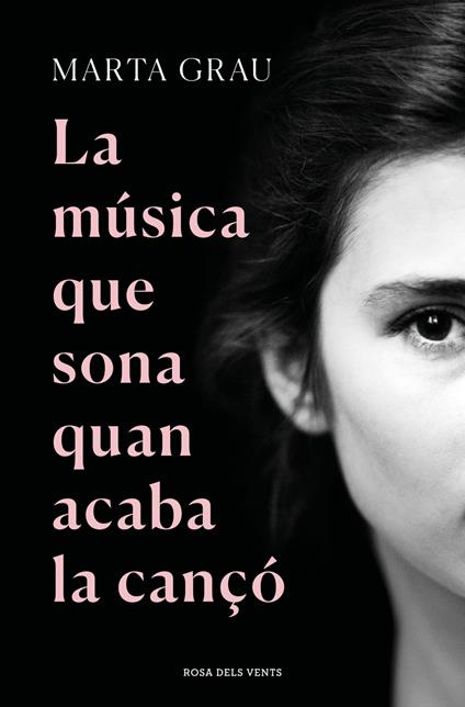 La música que sona quan acaba la cançó - Marta Grau - ebook