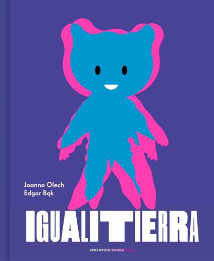 Igualitierra - Edgar Bak,Joanna Olech,Karolina Jaszecka - ebook