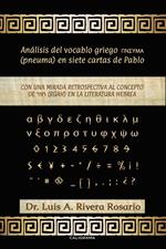 Análisis del vocablo griego pneuma en siete cartas de Pablo