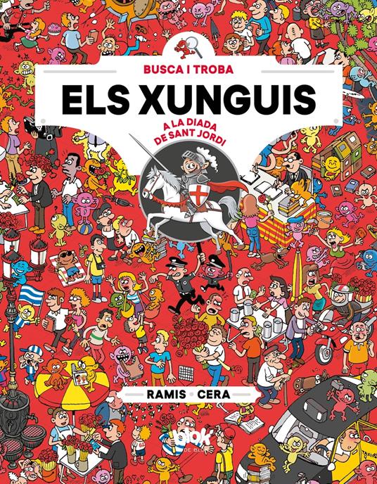 Els Xunguis a Sant Jordi (Colección Los Xunguis) - Cera,Ramis - ebook