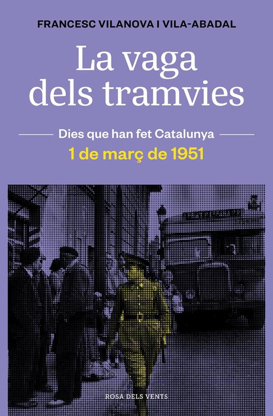 La vaga dels tramvies - Francesc Vilanova - ebook