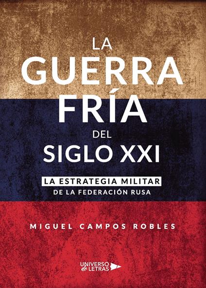 La Guerra Fría del Siglo XXI