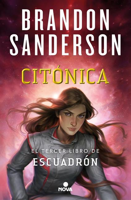 Citónica (Escuadrón 3) - Brandon Sanderson,Manuel Viciano Delibano - ebook