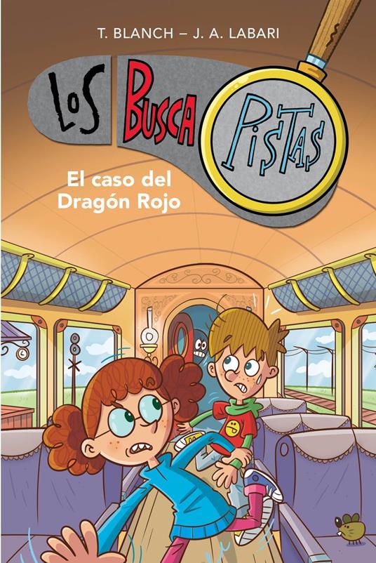 Los BuscaPistas 11 - El caso del Dragón Rojo - José Ángel Labari,Teresa Blanch - ebook