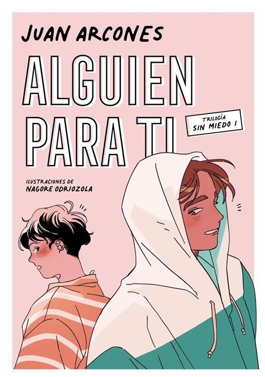 Alguien para ti (Sin miedo 1) - Arcones, Juan - Ebook - EPUB2 con Adobe DRM