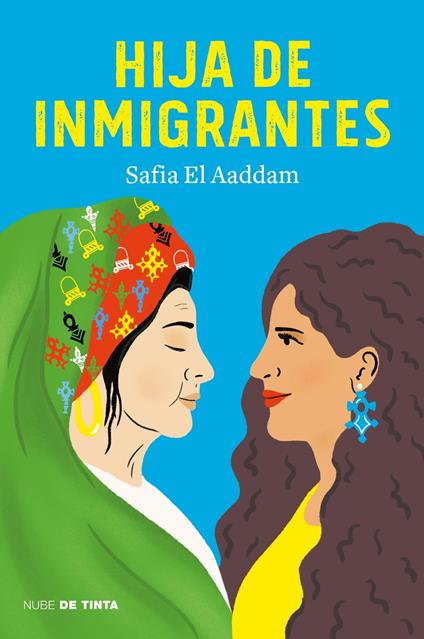 Hija de inmigrantes - Safia Elaaddam - ebook