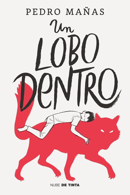 Un lobo dentro - Pedro Mañas - ebook