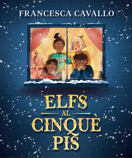 Elfs al cinquè pis - Francesca Cavallo - ebook