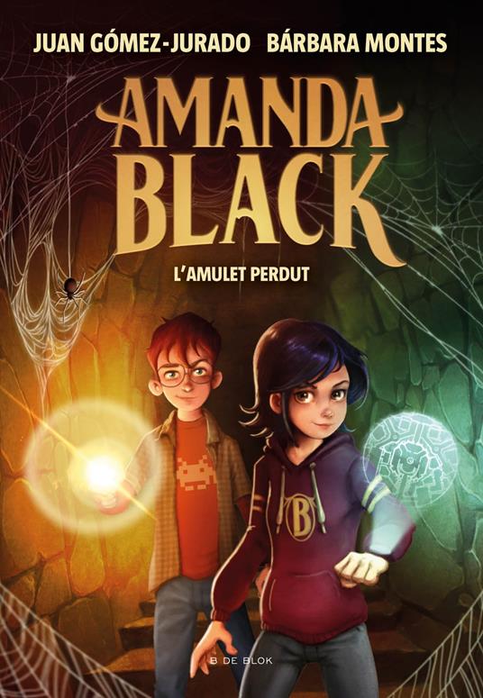 Amanda Black 2 - L'amulet perdut - Juan Gomez Jurado,Bárbara Montes,Enric Fontvila Batalla - ebook