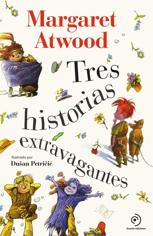 Tres historias extravagantes - Margaret Atwood,Marcelo E. Mazzanti - ebook