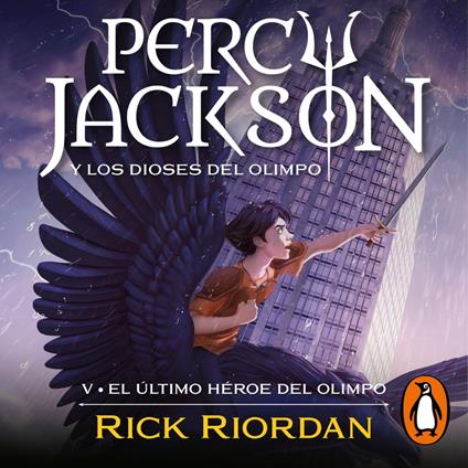 El último héroe del Olimpo (Percy Jackson y los dioses del Olimpo 5)