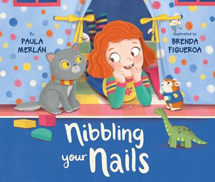 Nibbling Your Nails - Paula Merlán,Brenda Figueroa - ebook