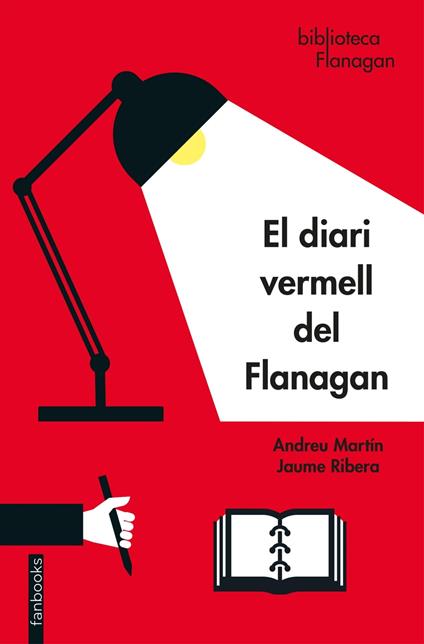 El diari vermell del Flanagan - Andreu Martín,Jaume Ribera - ebook