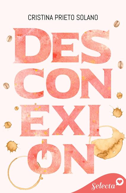 Desconexión - Cristina Prieto Solano - ebook