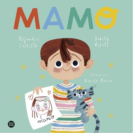 Mamo - Alejandra Castelló,Babeth Ripoll - ebook