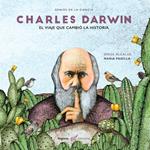 Charles Darwin. El viaje que cambió la historia