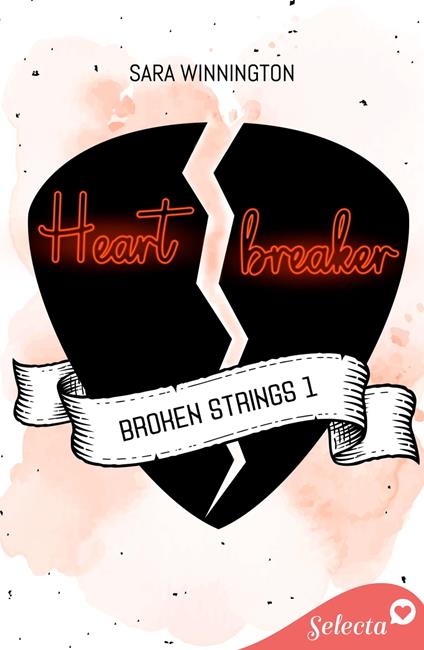 Heartbreaker (Broken Strings 1) - Sara Winnington - ebook