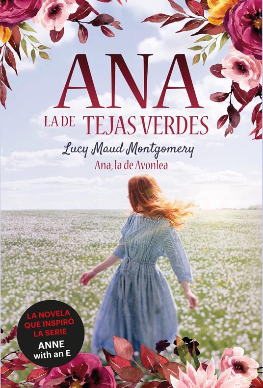 Ana, la Tejas Verdes 2. Ana, la de Avonlea - Lucy Maud Montgomery,Ángela Esteller García - ebook