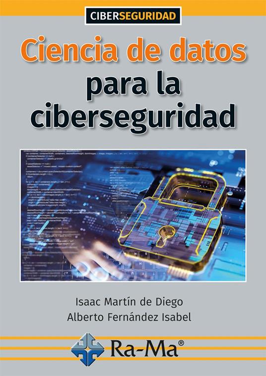 Ciencia de datos para la ciberseguridad