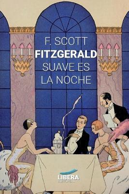 Suave es la noche - F Scott Fitzgerald - cover