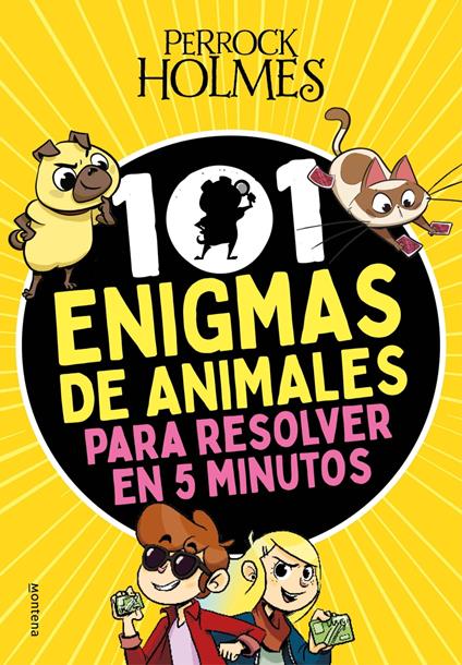 Perrock Holmes - 101 enigmas de animales para resolver en 5 minutos - Isaac Palmiola - ebook