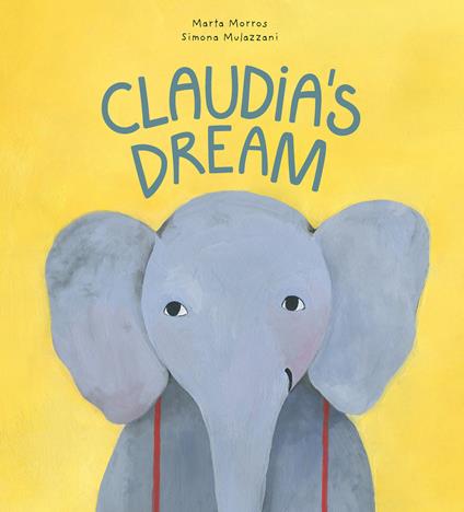 Claudia's dream. Ediz. a colori - Marta Morros - copertina