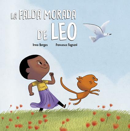 La falda morada de Leo. Ediz. a colori - Irma Borges - copertina