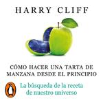 Cómo hacer una tarta de manzana desde el principio