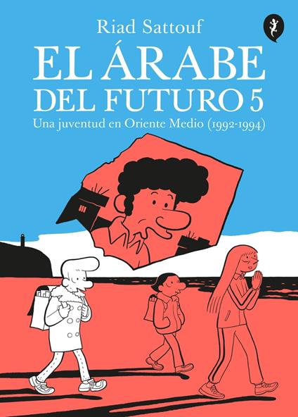 El árabe del futuro 5 - El árabe del futuro 5