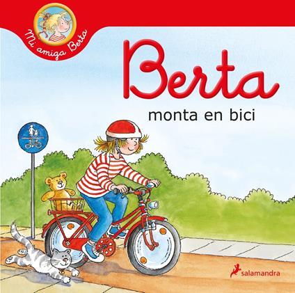 Berta monta en bici (Mi amiga Berta) - Liane Schneider,Eva Wenzel-Bürger,Teresa Clavel LLedó - ebook