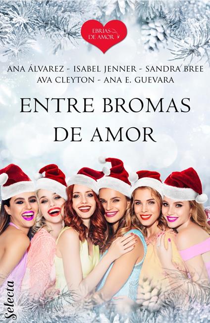 Entre bromas de amor (Ebrias de amor)