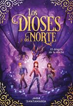 El dragón de la noche (Los dioses del norte 4)