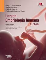 Larsen. Embriología humana, 6.ª ed.