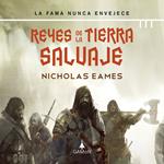 Reyes de la tierra salvaje