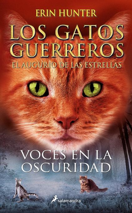 Los Gatos Guerreros | El augurio de las estrellas 3 - Voces en la oscuridad - Erin Hunter - ebook