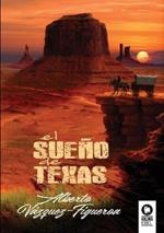 El sueno de Texas