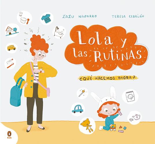 Lola y las rutinas - Teresa Cebrián,Zazu Navarro - ebook