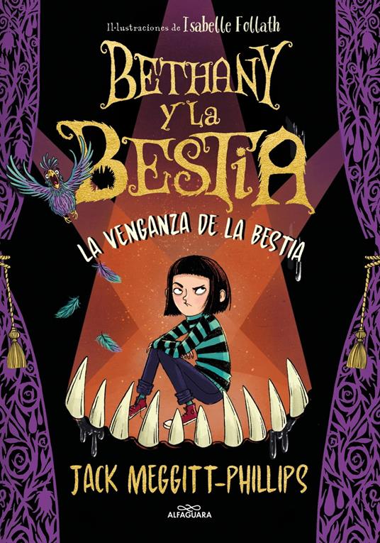 Bethany y la Bestia 2 - La venganza de la bestia - Jack Meggitt-Phillips,Isabelle Follath,Julio Hermoso Oliveras - ebook