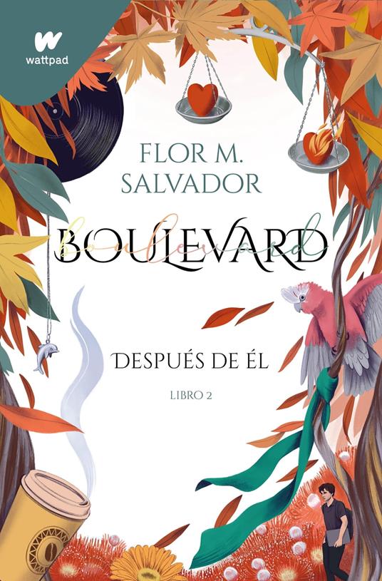 Boulevard. Libro 2 (edición revisada por la autora) - Flor M. Salvador - ebook