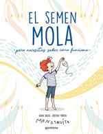 El semen mola