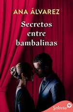 Secretos entre bambalinas