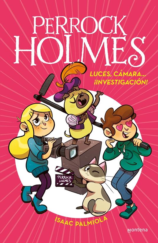 Perrock Holmes 18 - Luces, cámara... ¡investigación! - Isaac Palmiola - ebook