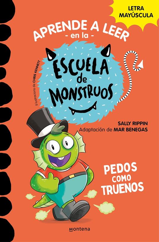 Aprender a leer en la Escuela de Monstruos 7 - Pedos como truenos - Mar Benegas,Sally Rippin,Chris Kennett,Jesús Ge - ebook