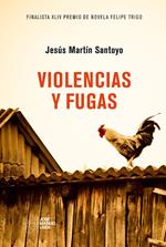 Violencias y fugas