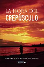 La hora del crepúsculo