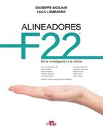 Alineadores F22. De la investigación a la clínica